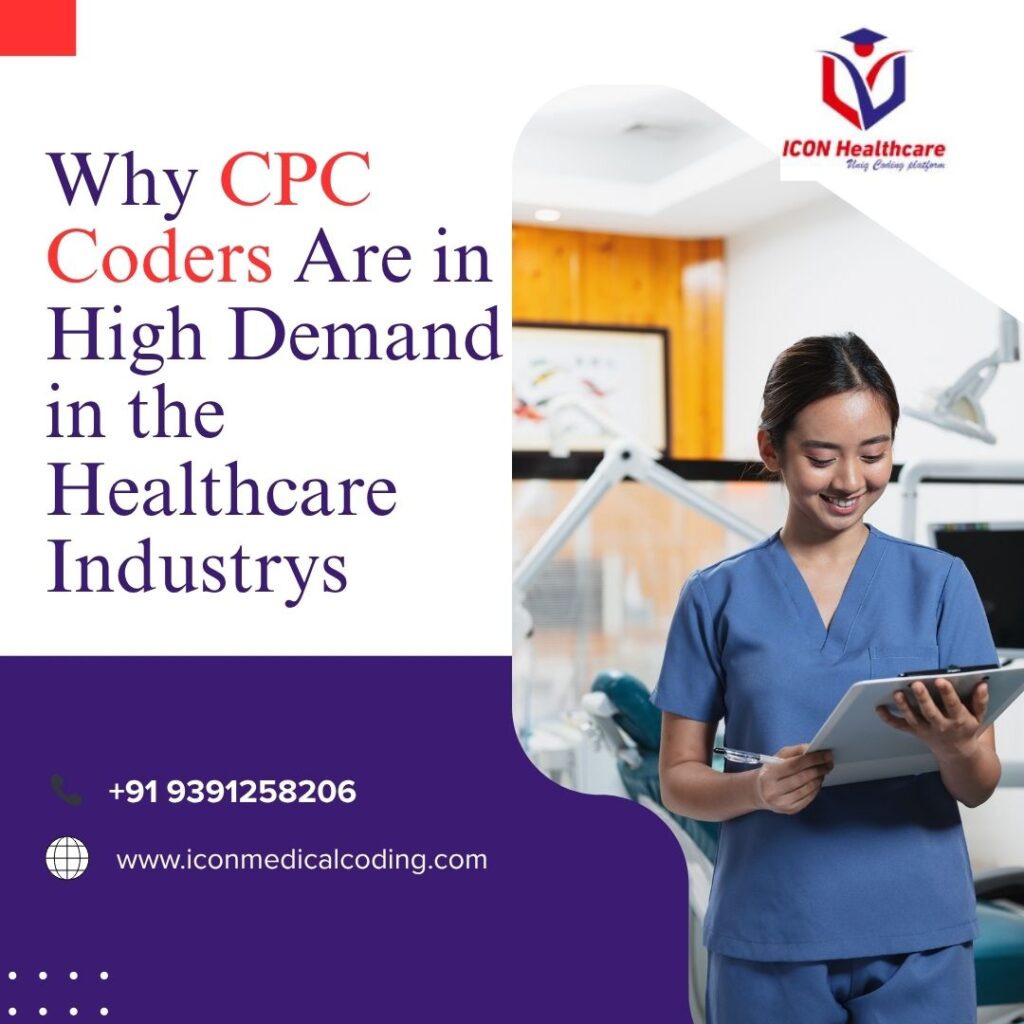 Why CPC (Certified Professional Coders) Coders Are in High Demand in the Healthcare Industry
